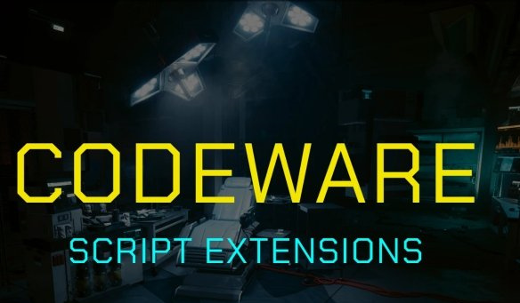 赛博朋克2077Codeware代码扩展