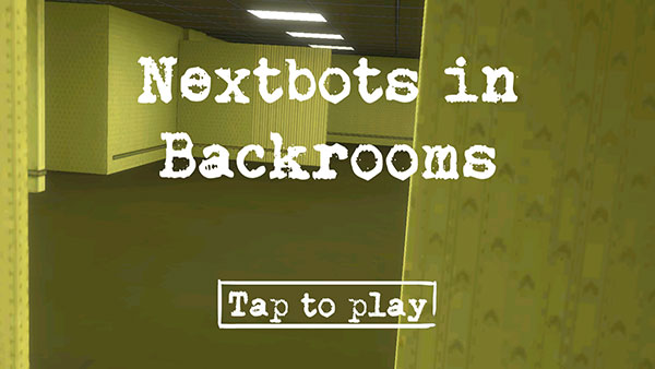 幕后的Nextbot(Nextbots in Backrooms)
